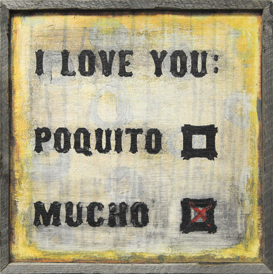 I Love You Poquito Mucho Wall Art by Sugarboo