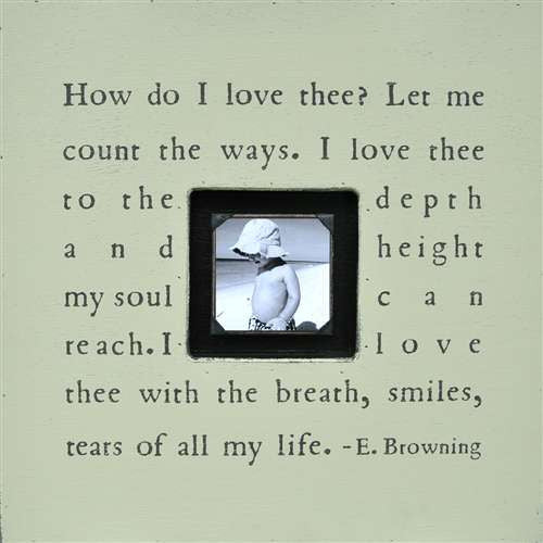 How Do I Love Thee Quote Picture Frame by Sugarboo